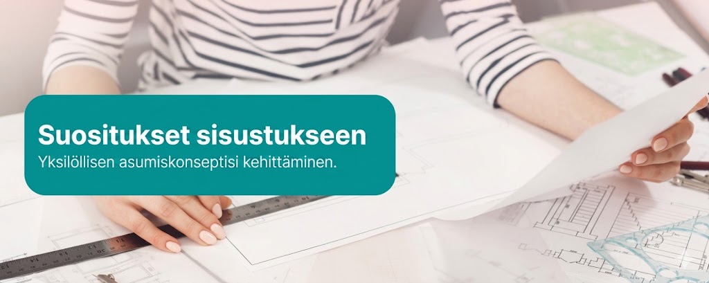 Suositukset sisustukseen